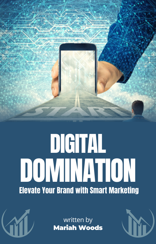 Digital Domination: Elevate Your Brand with Smart Marketing